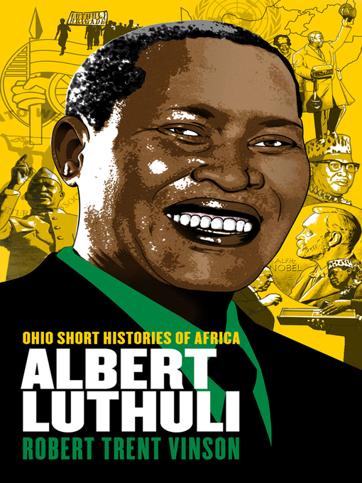 Title details for Albert Luthuli by Robert Trent Vinson - Available